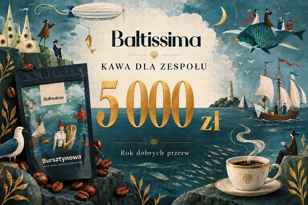 Projekt graficzny vouchera Baltissima — Kawa dla zespołu · 5 000 zł