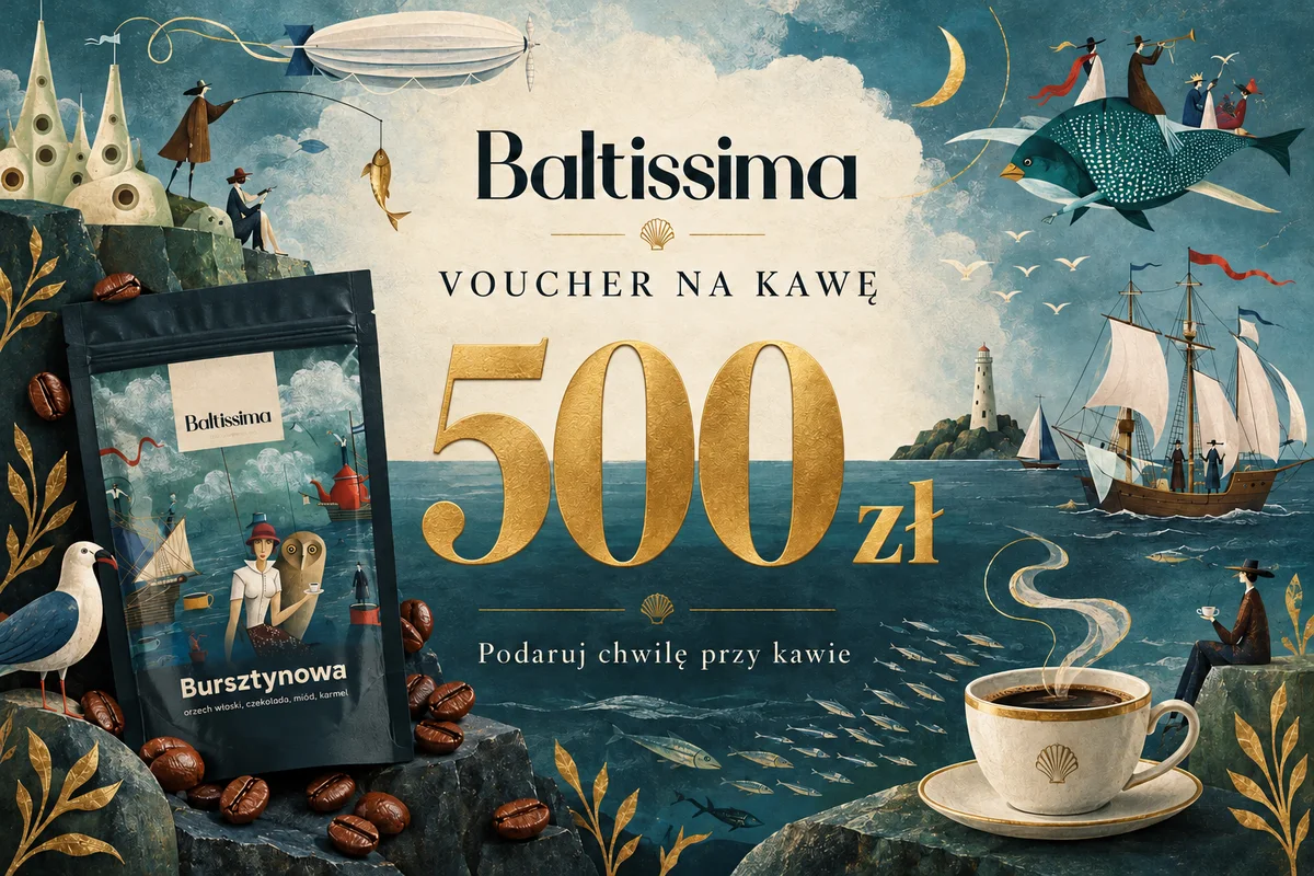 Projekt graficzny vouchera Baltissima — Voucher na kawę · 500 zł